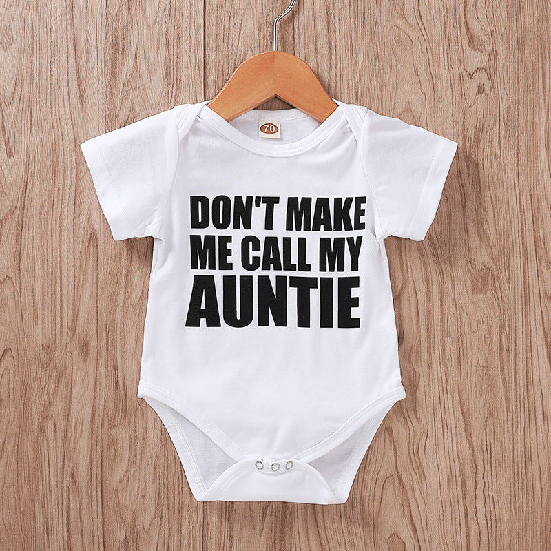 Mameluco de bebé con estampado de letras Don't Make Me Call My Auntie