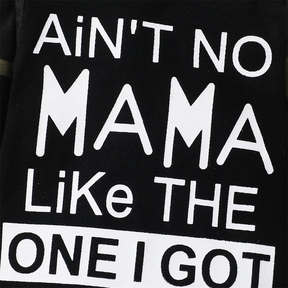 2PCS Ain't No Mama Like The One I Got Letter Print Camouflage Baby Set