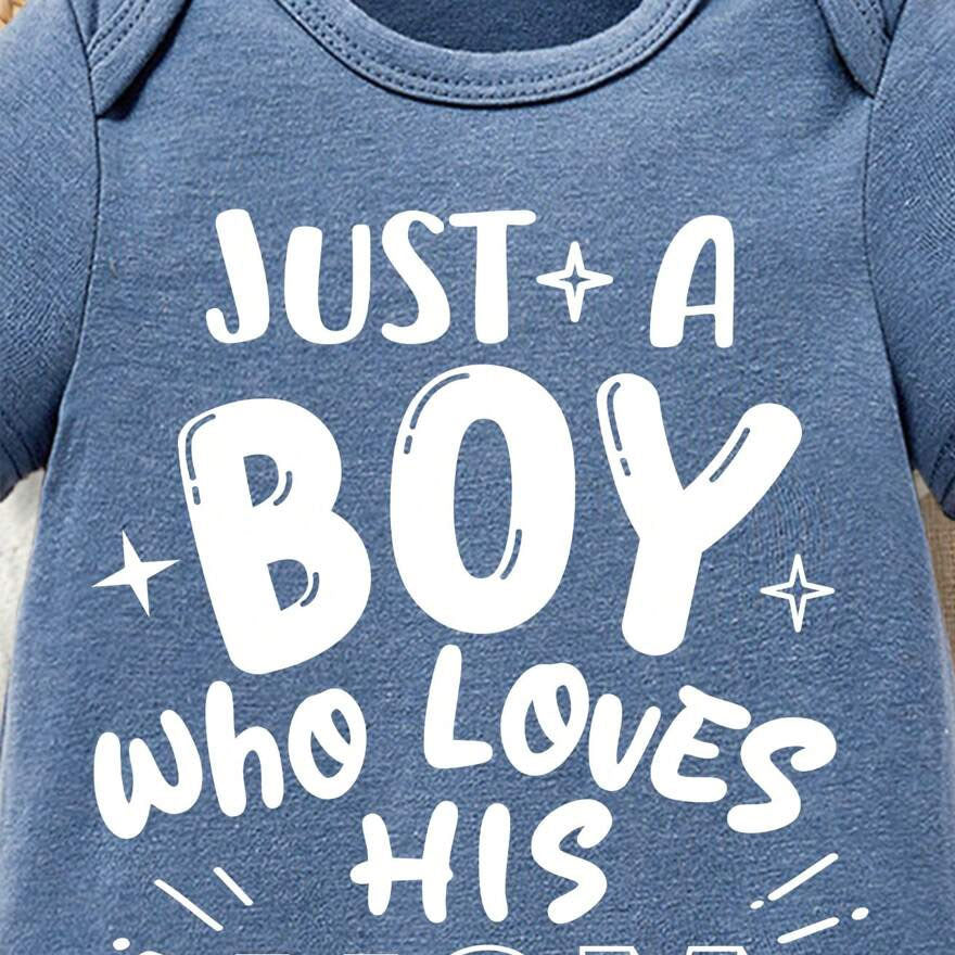 Just A Boy Who Loves His Mom Letter Printed Short Sleeve Baby Jumpsuit