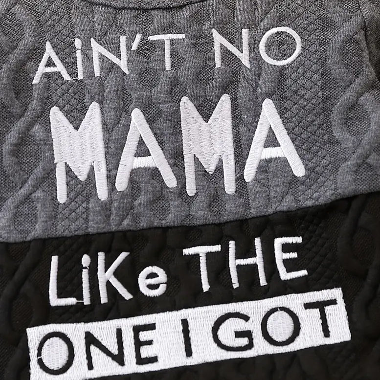 3PCS Ain't No Mama Like The One I Got Letter Printed Baby Set