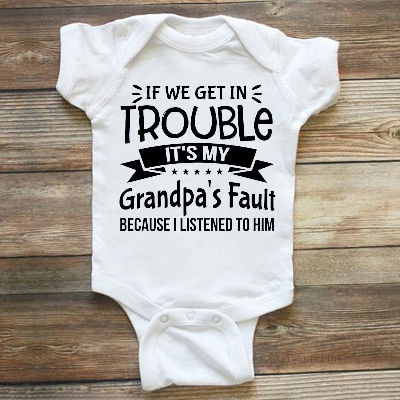 Lovely If We Get In Trouble Letter Printed Baby Romper